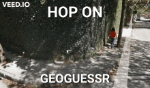 geoguessr geography hop on geoguessr hop on google maps