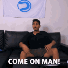 Come On Man Oh Come On GIF - Come On Man Oh Come On Lets Go GIFs