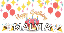 Happy Birthday Malyia GIF - Happy Birthday Birthday Malyia GIFs
