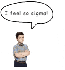 I Feel So Sigma GIF