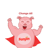 Pig Sunjin Change All Pig Change All Sticker - Pig Sunjin Change All Pig Change All Pig Strong Change All Stickers