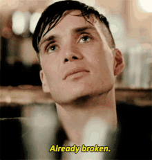 Already Broken Broken GIF - Already Broken Broken In Pain GIFs