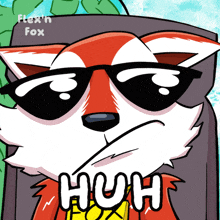a cartoon of a fox wearing sunglasses with the word huh below it