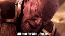 a close up of a man 's face with the words all that for abo - pskov below him