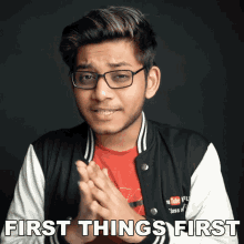 First Things First Anubhav Roy GIF - First Things First Anubhav Roy At First GIFs