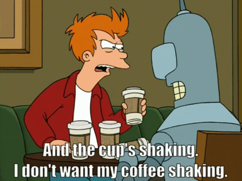 Futurama Coffee GIF - Futurama Coffee A Nd The Cups Shaking - Discover &  Share GIFs