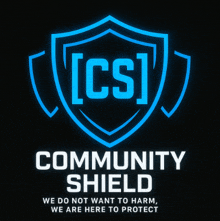 a logo for the community shield says we do not want to harm