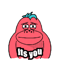 Ahhitsyou It'S You Sticker - Ahhitsyou It'S You Youscaredme Stickers