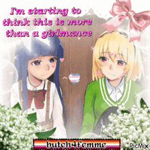 a picture of two anime girls with the words i 'm starting to think this is more than a girlmance