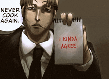 a man in a suit and tie is holding a notepad that says " never cook again "