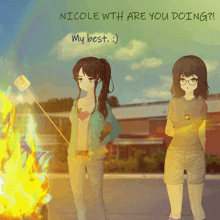 nicole with are you doing my best written on a poster