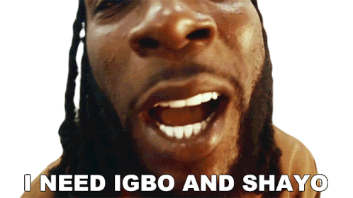 I Need Igbo And Shayo Burna Boy Sticker - I Need Igbo And Shayo Burna Boy Last Last Song Stickers