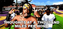 Thoughts At A Thousand Miles Per Hour Andre3000 GIF - Thoughts At A Thousand Miles Per Hour Andre3000 Outkast GIFs