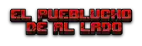 a logo that says el pueblucho de al lado on it
