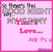 Good Night My Yummy GIF - Good Night My Yummy Good Night Yummy GIFs