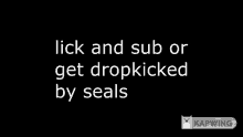 skeppy peter grabowksi lick sub dropkick seals