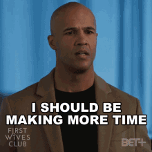I Should Be Making More Time David Montgomery GIF - I Should Be Making More Time David Montgomery First Wives Club GIFs