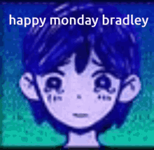 Monday Omori GIF - Monday Omori Bradley GIFs
