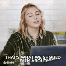 Thats What We Should Talk About Julia GIF - Thats What We Should Talk About Julia Delish GIFs