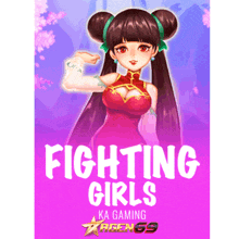 an advertisement for fighting girls ka gaming