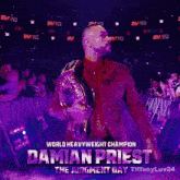 Damian Priest World Heavyweight Champion GIF - Damian Priest World Heavyweight Champion 2024 GIFs