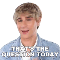 Thats The Question Today Brad Mondo Sticker - Thats The Question Today Brad Mondo Question Of The Day Stickers