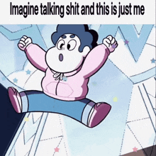 a cartoon character with the words imagine talking shit and this is just me on the bottom