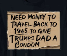 Condomfor Trumps Dad GIF - Condomfor Trumps Dad GIFs