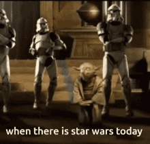 When There Is Star Wars Today Today GIF - When There Is Star Wars Today Star Wars Today GIFs