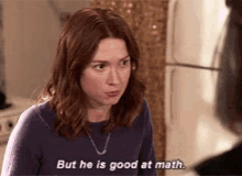 But He Is Good At Math GIF - But He Is Good At Math GIFs