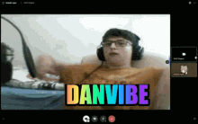 Danvibe Vibing GIF - Danvibe Vibing GIFs