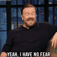 Yeah I Have No Fear Fearless GIF - Yeah I Have No Fear No Fear Fearless GIFs