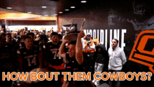 Okstate How Bout Them Cowboys GIF - Okstate How Bout Them Cowboys Gundy GIFs