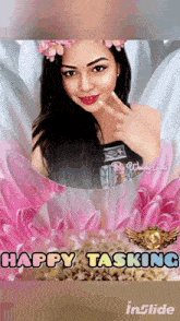 a picture of a woman with a flower in her hair and the words happy tasking