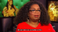 a woman wearing glasses and a red shirt says oh girl don 't set up twitter on fire