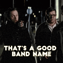two men are standing next to each other with the words " you should write that down " on the bottom