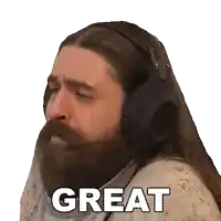 a man with a beard wearing headphones and a microphone says great