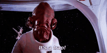 It'S A Trap! GIF - Star Wars Ackbar GIFs