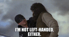 Not Left Handed Either GIF