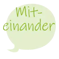 a green speech bubble says mit einander