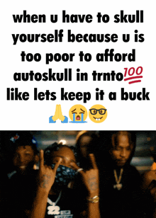 a poster that says " when u have to skull yourself "