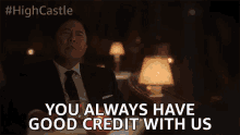 You Always Have Good Credit With Us GIF - You Always Have Good Credit With Us Good Points GIFs