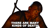 a picture of a man with the words " there are many kinds of death " below him