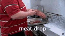 Meat Drop Meat GIF