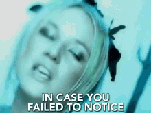 In Case You Failed To Notice If You Fail To Notice GIF
