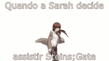 Sarah Steins Gate GIF - Sarah Steins Gate Steins GIFs