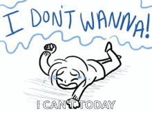 Tantrum I Dont Wanna GIF - Tantrum I Dont Wanna I Cant Today GIFs