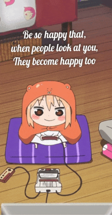 Motivational Quotes Anime GIF - Motivational Quotes Anime Be Happy GIFs
