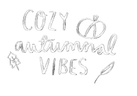 a black and white sign that says cozy autumnal vibes