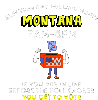 Montana Mt Sticker - Montana Mt Election Day Polling Hours Stickers